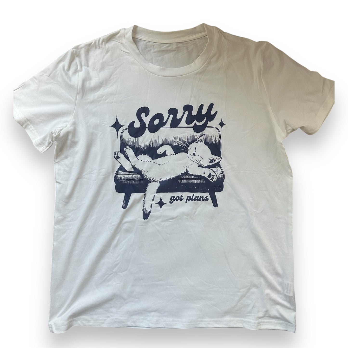 'Sorry Got Plans' T-Shirt