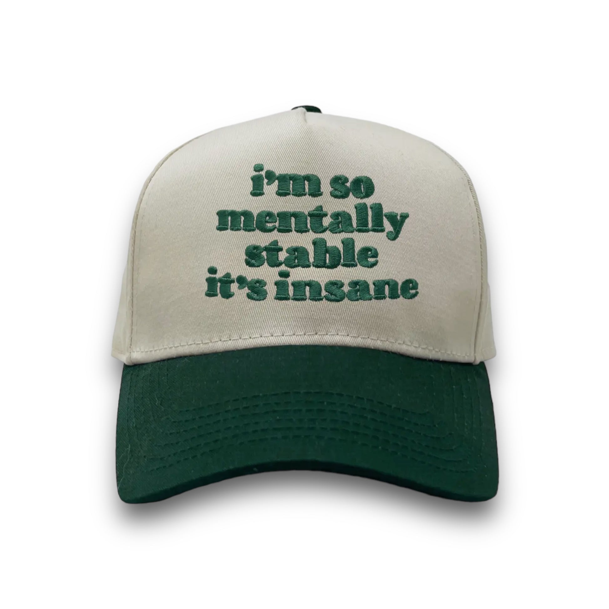'I'm So Mentally Stable It's Insane' Two-Tone Snapback Hat - Happily Sad
