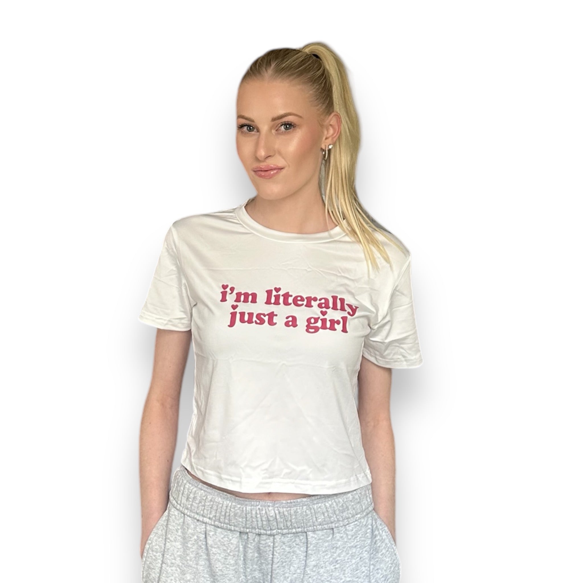 'I'm Literally Just A Girl' T-Shirt