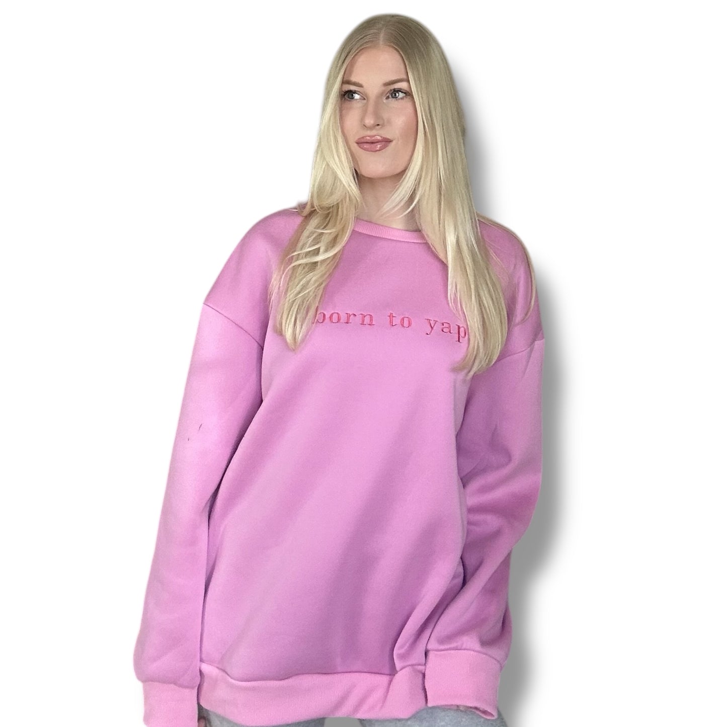 Born to Yap Crewneck