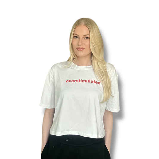 Overstimulated Cropped T-Shirt