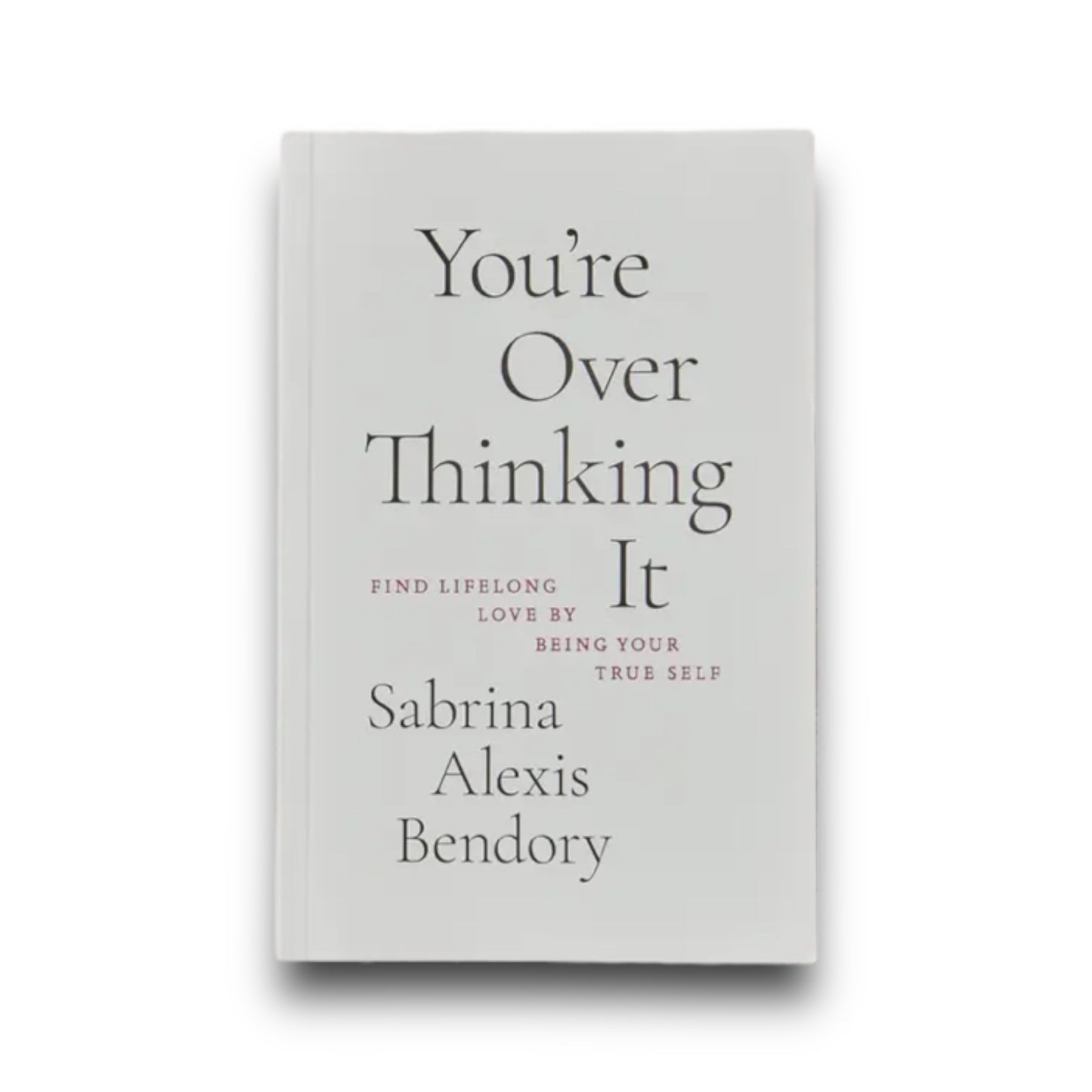 'You're Overthinking It' Book - Happily Sad